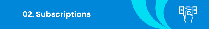 Implementing a subscription or membership model can supplement your business's revenue.