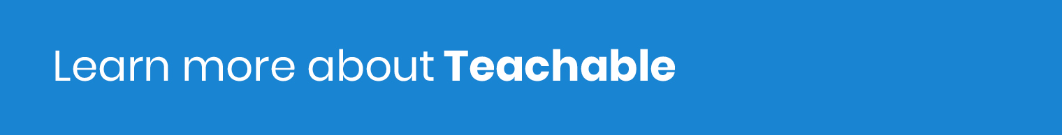 Teachable is one of our favourite dance studio software solutions for businesses that want to create online courses. 